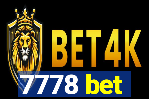 7778 bet